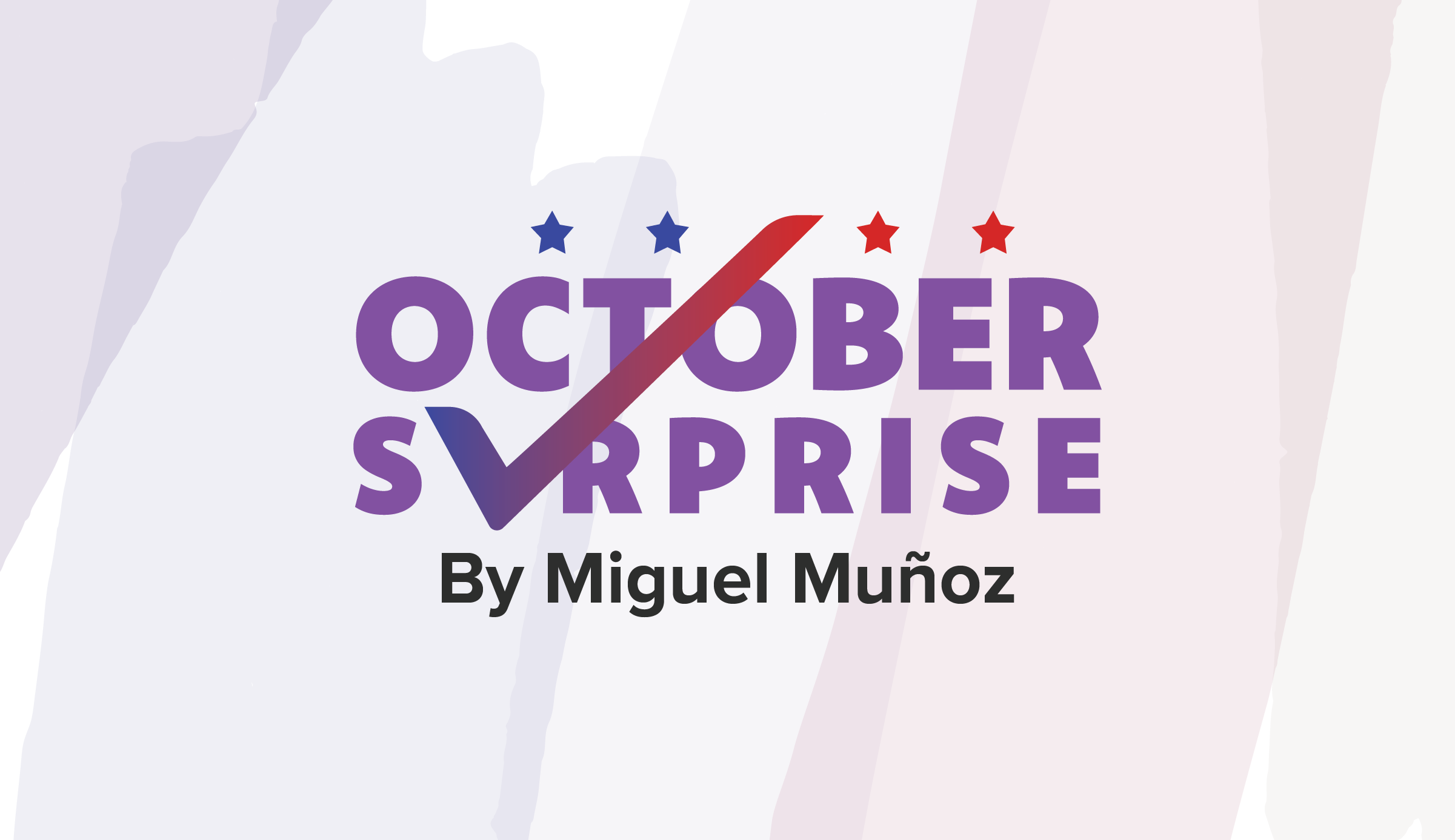 October Surprise – OpenStage Theatre & Company